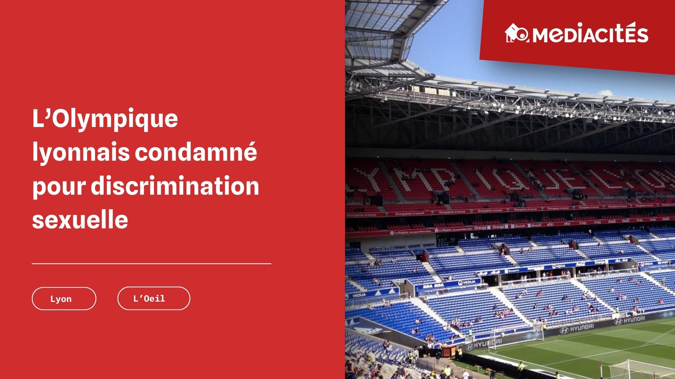 L'Olympique lyonnais condamné pour « discrimination sexuelle » - Elle
