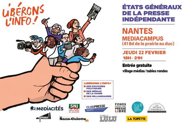 Les États généraux de la Presse Indépendante le 22 février à Nantes