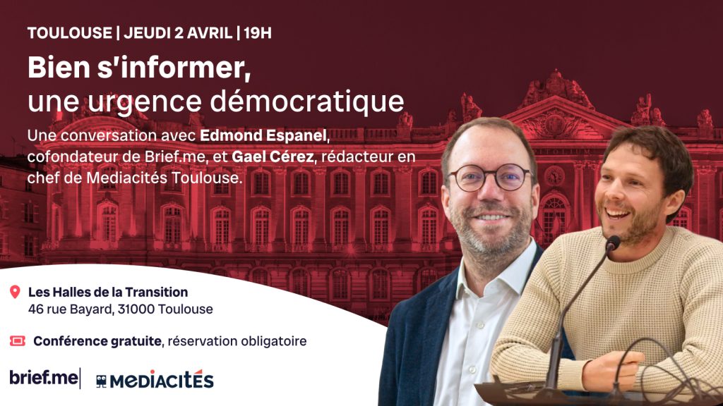 Bien s’informer, une urgence démocratique à Toulouse